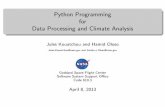 Python Programming for Data Processing and Climate Analysisdkleist/docs/pythonTraining/Slides/EOFsPython... · Python Programming for Data Processing and Climate Analysis ... netCDF4: