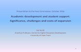 Academic development and student support: Significance, challenges … · 2016-11-01 · Presentation to the Fees Commission, October 2016 Academic development and student support: