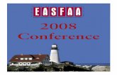 2008 Conference - EASFAA · 2008 Conference Photo provided by ... 1986-87 Joseph sciame 1985-86 P. Jerome Cunningham * 1984-85 Robert Condon 1983-84 Renee saleh ... Joseph Weglarz,