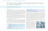 Thirty six years of periodontal care: a case report · infection (Necrotizing Ulcerative Gingivitis, ... Goldhaber P. Acute necrotizing ulcerative gingivitis in college students.