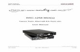 RRC-1258 MkII(s)€¦ · RRC-1258 MkII(s) Yaesu Twin, Elecraft K3-Twin etc. User Manual . USER MANUAL m crob t-1258 MKIIRRC ... The RRC-1258MkII is easily configured via modern USB