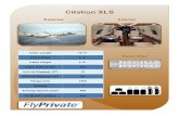 Citation XLS Specifications - WordPress.com · Citation XLS Exterior Interior Floor Plan Cabin Length 18’ 6” Cabin Width 5’ 8” Cabin Height 5’ 6” Cabin Volume (ft3) 461