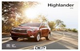 MY16 Highlander eBrochure - Dealer eProcesscdn.dealereprocess.com/cdn/brochures/toyota/2016-highlander.pdf · Built for the family that’s always on the move. No matter where the