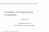 Principles of Programming Languages · C SC 520 Principles of Programming Languages 1 Principles of Programming Languages Lecture 06 Implementation of ... D[d] D[d+1]. . …