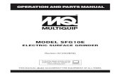 ELECTRIC SURFACE GRINDER - multiquip.com · SFG10E ELECTRIC SURFACE GRINDER — OPERATION AND PARTS MANUAL — REV. #2 (05/28/09) — PAGE 2 ... suppression when wet cutting is feasible.