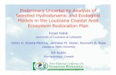 Preliminary Uncertainty Analysis of Selected Hydrodynamic ... · Preliminary Uncertainty Analysis of Selected Hydrodynamic and Ecological Models in the Louisiana Coastal Area Ecosystem