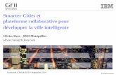 Smarter Cities et plateforme collaborative pour ... Cities for GFII Olivier... · plateforme collaborative pour développer la ville intelligente ... System and personal are centered