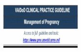 Access to full guideline and tools: …onlinecpg.com/ahlta/UCP/ALT_MPG_110517f.pdf · VA/DoD CLINICAL PRACTICE GUIDELINE Management of Pregnancy Access to full guideline and tools: