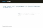 SQL Server 2016 on Dell EMC XC Series Reference … · 2 SQL Server 2016 on Dell EMC XC Series Reference Architecture ... 3.1.2 Memory configuration ... DDA is supported for Generation