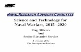 Science and Technology for Naval Warfare, 2015--2020 · Science and Technology for Naval Warfare, 2015--2020 ... weapons and systems that could threaten U.S ... The Honorable ROBIN