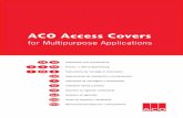 ACO Access Covers Manual TopTek kryty... · ACO Access Cover UNIFACE AL se distanční vložky nedodávají, vůle mezi rámem a poklopem vymezuje vložené těsnění).