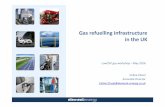 Gas refuelling infrastructure in the UK Celine Cluzel - Gas... · The “mother” station is a large ... CNG station standard ISO/DIS 16923 is unlikely to stipulate a single dispensing