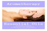 Aromatherapy - Amazon S3 · Aromatherapy Essential Oils Aromatherapy & Essential Oils Introduction for Beauty, Health & Home ... 9 Recipes 29 • Lavender Honey Lip Balm 30