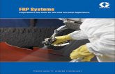 348645EN-E, FRP Systems Brochure - Graco · Industry-leading solutions for FRP Raising the bar for high-performance FRP equipment Engineered with industry-proven Graco components,