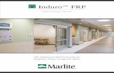 Induro™ FRP - marlite.commarlite.com/assets/TechDetails/Marlite_c_InduroBrochure_031218.pdf · The Ultimate in Wall Protection for Hospitals, Senior Living and Clinics ® Induro™