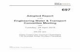 Adopted Report Engineering Water & Transport Committee Meeting€¦ · Engineering Water & Transport Committee Meeting . held . Tuesday, ... Transport System Health Check Report Robert