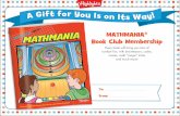 MATHMANIA Book Club Membership - Kids Magazines - … · Book Club Membership Every book will bring you tons of ... with brainteasers, codes, mazes, math “magic” tricks and much