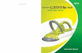 Operating Instructions GG10 'ARDEN “Midi” - UK/midi-uk.pdf · Move the Garden Groom Midi in a vertical sweeping action, ensuring the flat underside of the ... CH26 9DB Specification