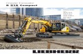 R 918 Compact - Liebherr Bauma 2016 - Liebherr · 4 R 918 Compact Litronic Preliminary version Technical Data Swing Drive Drive Liebherr swashplate motor with torque control and integrated