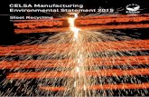 CELSA Manufacturing (UK) Limited, Building 58, East Moors ...€¦ · This is our sixth Environmental Statement, following EMAS registration in 2009, and it covers the year of 2014.