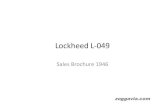 Sales Folder C Lockheed L-049 - zoggavia · THE Constellation Teflects the same high traditions of depend- ability and leadership which have distinguished Lockheed air. planes down