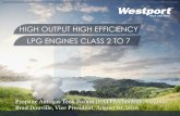 HIGH OUTPUT HIGH EFFICIENCY LPG ENGINES CLASS … · HIGH OUTPUT HIGH EFFICIENCY LPG ENGINES CLASS 2 TO 7 . 1. ... Cryogenic Storage & Delivery, ... » Gasoline engines are beginning