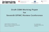 Draft CBM Working Paper for Seventh BTWC Review …httpAssets... · Draft CBM Working Paper for Seventh BTWC Review Conference ... each State party will declare all facilities, both