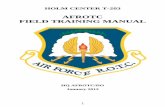 AFROTC FIELD TRAINING MANUAL - California State … · AFROTC FIELD TRAINING MANUAL HQ AFROTC ... is included within this FTM as well as the Airman‘s Manual (AFPAM 10-100). ...
