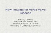 New Imaging for Aortic Valve Disease - Monterey, CA · New Imaging for Aortic Valve Disease ... Aortic Stenosis and CMR . John et al: JACC, ... Blackstone and colleagues found normal