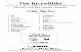 EMR 12185 The Incredibles - edrmartin.com · The Incredibles The Glory Days / Life’s Incredible Again / Lithe Or Death / The Incredits ...