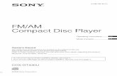 FM/AM Compact Disc Player - Sony · Refer to these numbers whenever you call upon your Sony dealer regarding this product. Model No. CDX-GT430U Serial No. ... DSPL SCRL SOURCE SEL