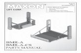 Parts Manual Contains - Homepage | Maxon Lift · M-02-23 REV. J NOVEMBER 2012 • Warranty Information † Warnings † Parts Ordering Information † Exploded View Parts Breakdowns