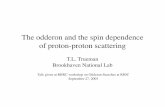The odderon and the spin dependence of proton-proton ... · ¥ is based on R egge Þt to pp scattering over w ide energy range (cf. C udell et al) w hich Þxes non- ... these energies