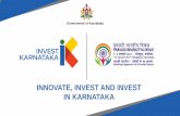 INNOVATE, INVEST AND INVEST IN KARNATAKApbdindia.gov.in/sites/default/files/ps_pdf/9/Invest Karnataka.pdf · EPIP Park at Dakshina Kannada District 55 IT SEZ, Mangaluru ... Mysore