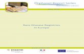 Rare Disease Registries in Europe - orpha.net · Methodology 3 List of rare diseases that are covered by the listed registries 4 Summary 13 1- Distribution of registries by country