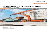 CLAMSHELL TELESCOPIC ARM - Flannery Plant Hire · cylinders, the clamshell telescopic arm extends and retracts smoothly with a full load in a matter of seconds. The hydraulic circuit