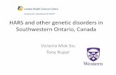 HARS and other genetic disorders in Southwestern Ontario ...ddcclinic.org/docs/...Siu-HARS-and-other-genetic-disorders-Canada.pdf · HARS and other genetic disorders in Southwestern