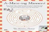 a-Maze-ing Manners!€¦ · The Monsters’ Monster Written & illustrated by Patrick Mc donnell donnell-books.com a-Maze-ing Manners! Every monster big or small has to learn to say