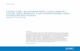 Using EMC RecoverPoint Concurrent Local and Remote … · This white paper discusses EMC® RecoverPoint concurrent local and remote data ... 2010, 2011 EMC Corporation. All ... a