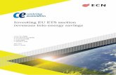 Investing EU ETS auction revenues into energy savings · ECN-E--13-033 Introduction and policy context 3 Contents Summary 5 S1. Objective and research questions 5 S2. Main policy