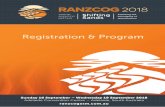 Registration & Program - ranzcogasm.com.au · 3 The RANZCOG 2018 Annual Scientific Meeting (ASM) will promote, foster and embrace change in O&G practice and will focus on the continuum