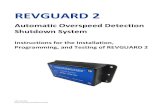 Automatic Overspeed Detection Shutdown System - … · Automatic Overspeed Detection Shutdown System Instructions for the Installation, ... However, wiring from Revguard 2 should
