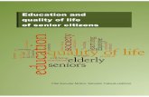 Education and quality of life of senior citizens · “Education and quality of life of senior citizens” This work is licensed under a Creative Commons Attribution-NonCommercial-ShareAlike