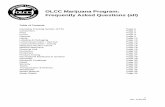 OLCC Marijuana Program: Frequently Asked Questions (all) · 1 Rev. 5/30/18 OLCC Marijuana Program: Frequently Asked Questions (all) Table of Contents Cannabis Tracking System (CTS)