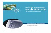 UV-visible spectroscopy solutions - Agilent · UV-visible spectroscopy solutions that satisfy the diverse needs of analysts ... performance between validation ... and are available