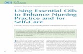 By Melissa E. Allard, MA, RN, CCRN, CCAP, and Julie ... · modality into nursing practice. Keywords: aromatherapy, essential oils, holistic nursing, integrative nursing, self-care