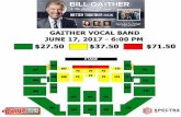 GAITHER VOCAL BAND JUNE 17, 2017 - 6:00 PM $27.50 … · $27.50 $37.50 $71.50 stage gaither vocal band june 17, 2017 - 6:00 pm 106 122 107 121 205 305 206 306 207 307 223 303 302