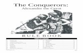 The Conquerors - gmtgames.com · The Macedonian Player starts with two Armies and one Fleet. Army #1, consisting of Alexander III and 33 ASPs, is placed in Perinthos in Thrace.