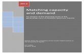 Matching capacity and demand - essay.utwente.nlessay.utwente.nl/62319/1/Master_thesis_final_version-E_Kobes.pdf · Matching capacity and demand An analysis of the planning issues