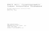 Cryptoki: A Cryptographic Token mills/database/rsa/pkcs-11.doc  Web viewPKCS #11: Cryptographic Token